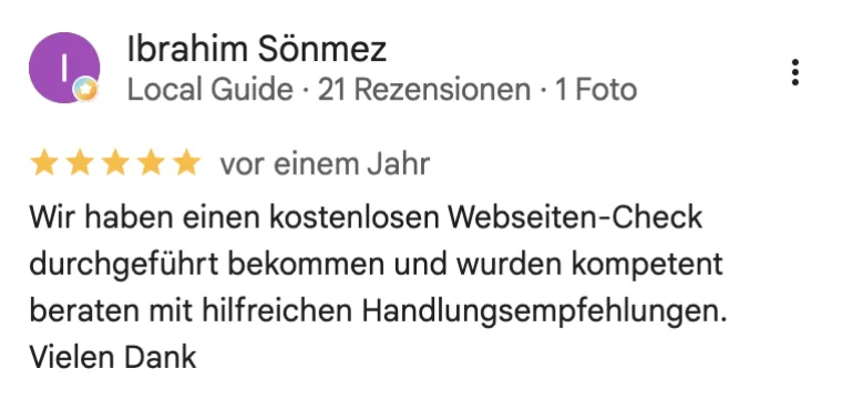 Google-Rezension von Ibrahim Sönmez, 5 Sterne: kostenloser Webseiten-Check mit kompetenter Beratung und hilfreichen Handlungsempfehlungen.