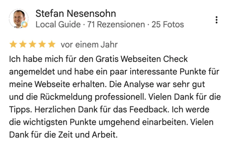 Google-Rezension von Stefan Nesensohn, 5 Sterne: gratis Webseiten-Check mit sehr guter Analyse und professioneller Rückmeldung.
